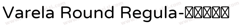 Varela Round Regula字体转换